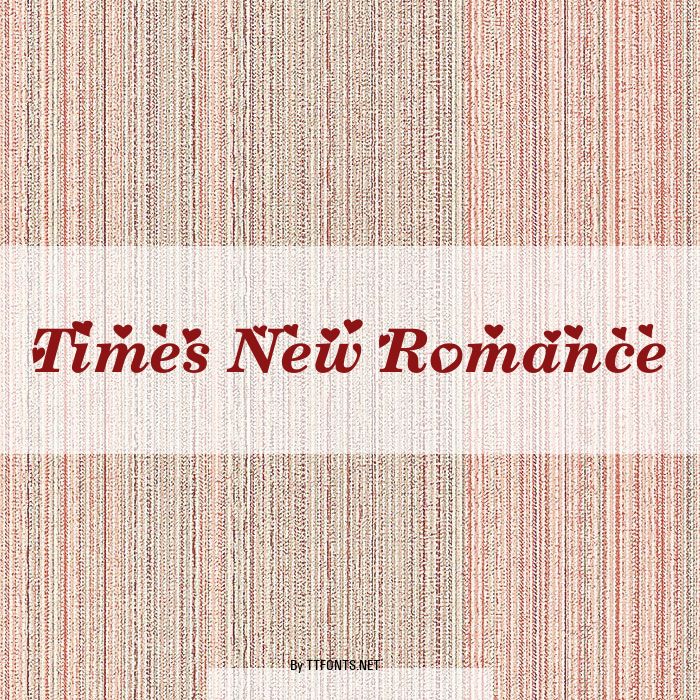 Times New Romance example